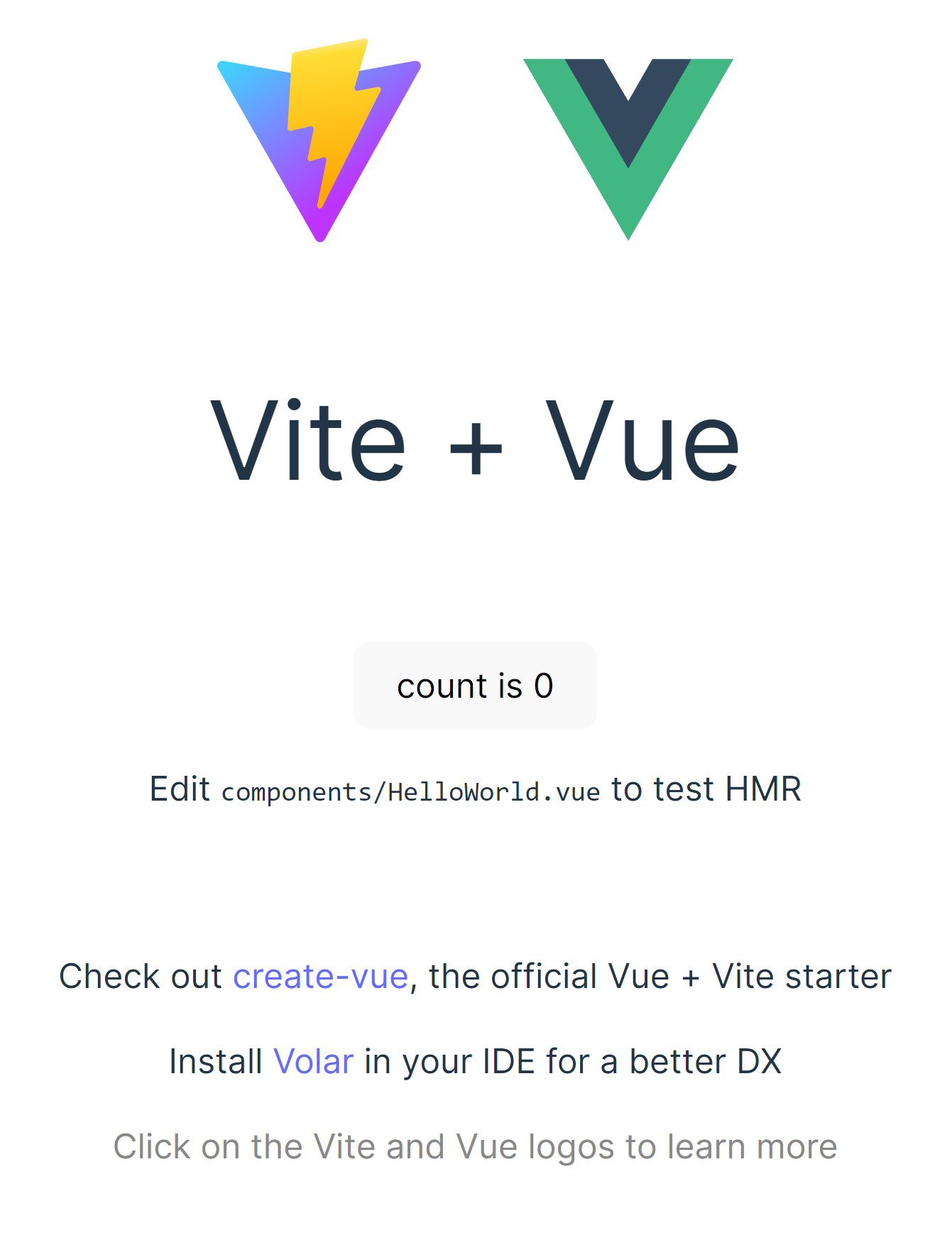 [A page with "Vite + Vue" header, some interactive elements, and "Edit components/HelloWorld.vue" and save to test HMR]