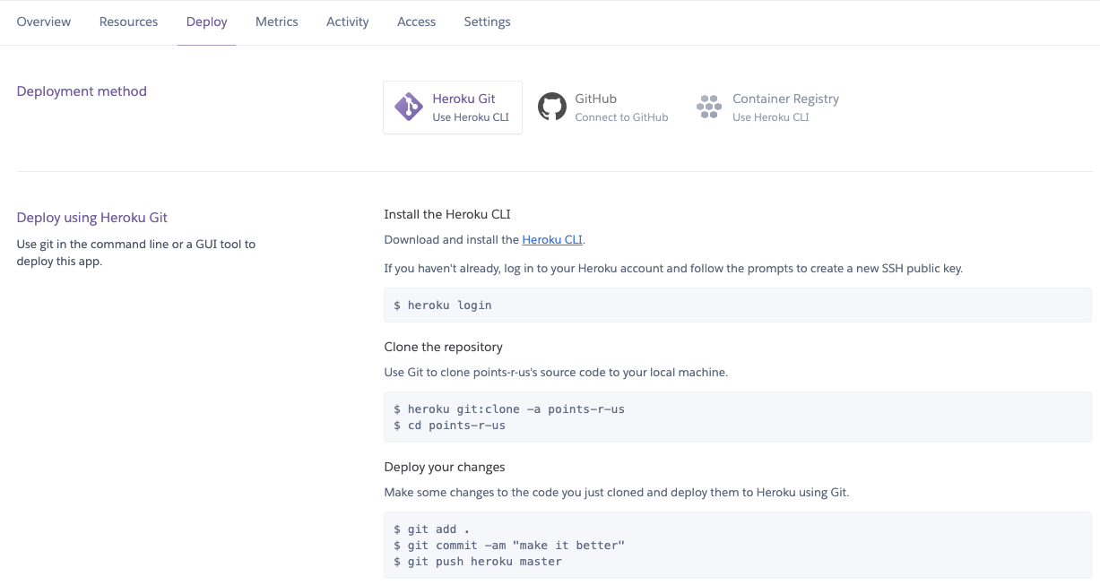 The dashboard screen like this with instructions of how to deploy to Heroku