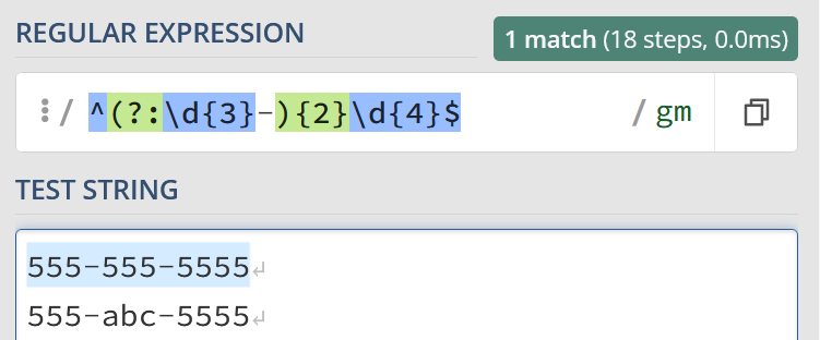 The phone number "555-555-5555" will match with the regex above, but "555-abc-5555" will not